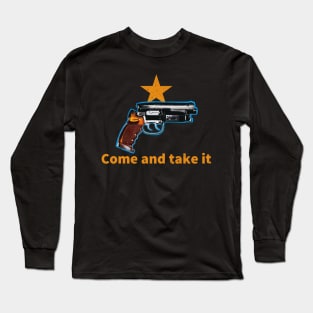 Come and take it - Blade Runner Long Sleeve T-Shirt